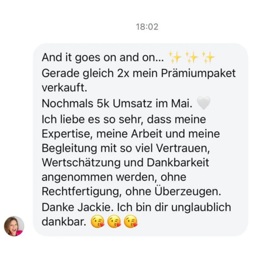 Nachricht: zweimal das Prämiumpaket verkauft, nochmals 5k Umsatz im Mai